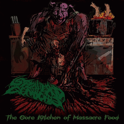 Splattered Genocide : The Gore Kitchen of Massacre Food